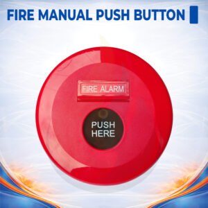 Fire Manual Push Button / Fire Manual Call Point